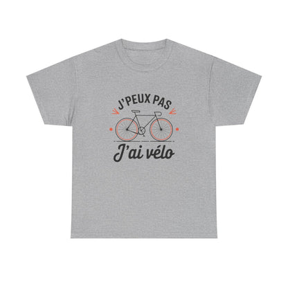 T shirt Cycliste "J'Peux Pas J'ai Vélo" - Humour Vélo, Cadeau Cyclisme tee shirt drôle sport