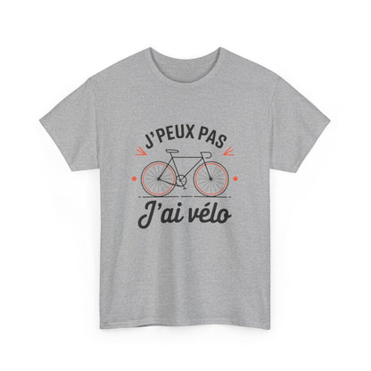 T shirt Cycliste "J'Peux Pas J'ai Vélo" - Humour Vélo, Cadeau Cyclisme tee shirt drôle sport