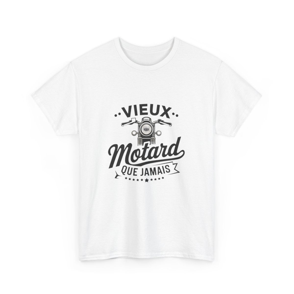 T-shirt Vieux Motard Que Jamais Homme et Femme - Cadeau Humour Motard Vintage - Tee-Shirt Moto Biker Passion