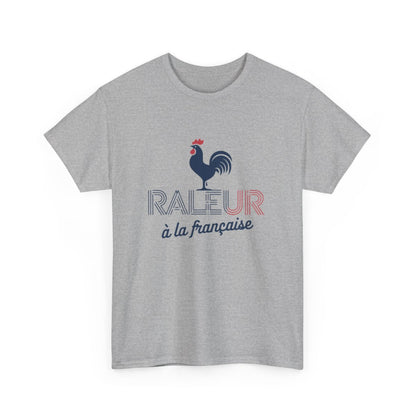 T-shirt Humour Français "Râleur à la Française" -  Tricolore - Cadeau Original Homme et Femme