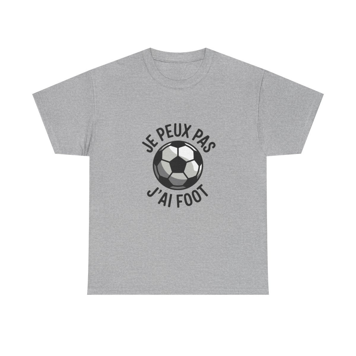 T-shirt "Je Peux Pas J'ai Foot" - Cadeau Humour Football - Homme et Femme tee shirt