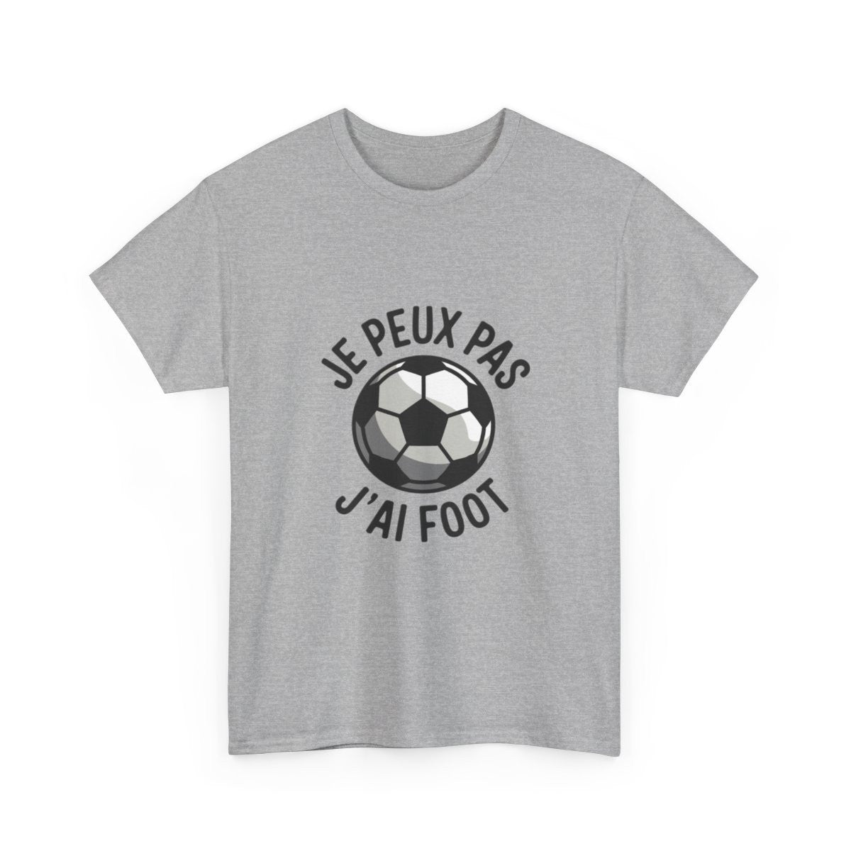 T-shirt "Je Peux Pas J'ai Foot" - Cadeau Humour Football - Homme et Femme tee shirt