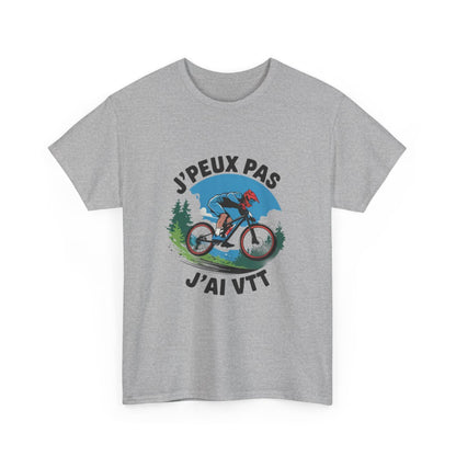 T-shirt "Je Peux Pas J'ai VTT" - Passion Vélo Tout Terrain - Homme et Femme tee shirt