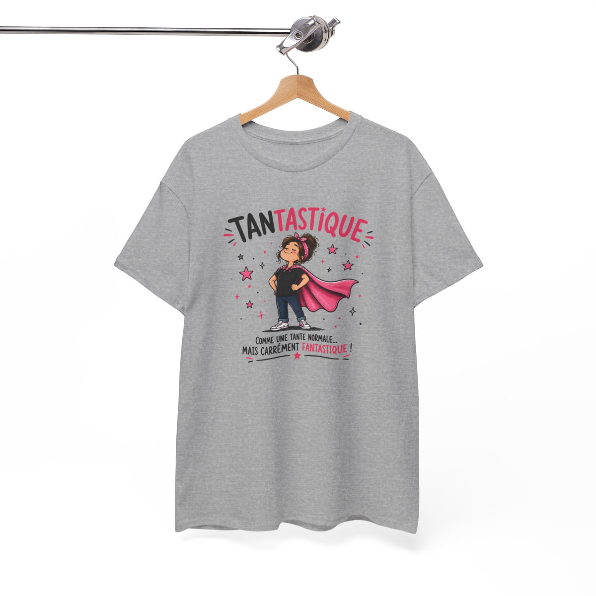 Tee Shirt Tante Femme – Tantastique Comme une Tante Normale Mais Carrément Fantastique – T-Shirt Humour Cadeau Original