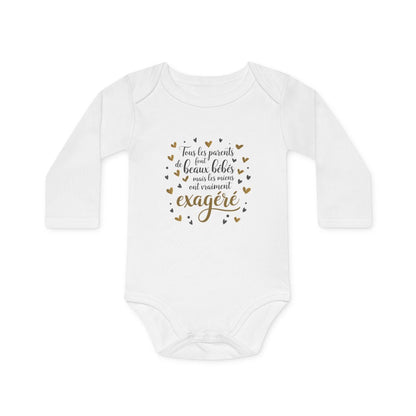 Body Bébé "Beaux Bébés Exagéré" - 100% Coton Blanc - 0 à 18 Mois idée cadeau nouveau né
