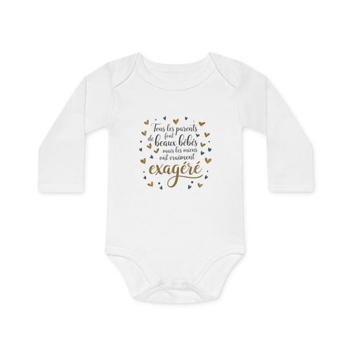 Body Bébé "Beaux Bébés Exagéré" - 100% Coton Blanc - 0 à 18 Mois idée cadeau nouveau né