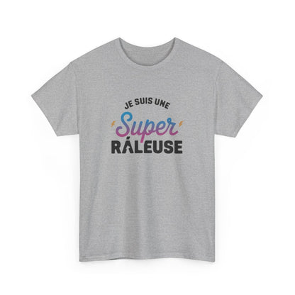 T shirt Femme "Je suis une Super Râleuse" – Blanc ou Gris tee shirt amusant humour
