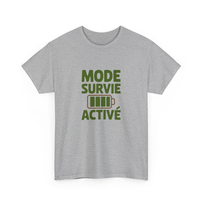 T-shirt Homme Femme Mode Survie Activé  Tee Shirt Drôle Humour Fatigue Quotidienne  Blanc ou Gris S à 3XL  Idée Cadeau Originale