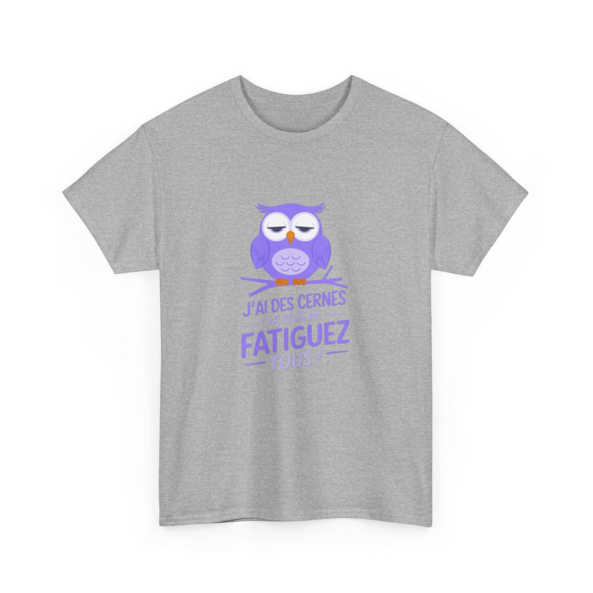 T-shirt Humour J’ai des cernes Tee Shirt drôle citation fatigué  Blanc ou Gris  Tailles S à 3XL  Idée Cadeau Fun Originale