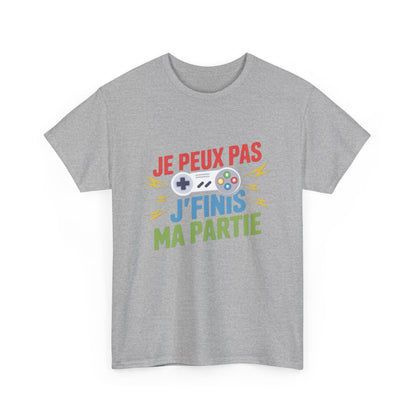 T-shirt Gamer Je peux pas j’finis ma partie Tee Shirt Humour Gaming  Cadeau Joueur Console Geek  Homme Femme