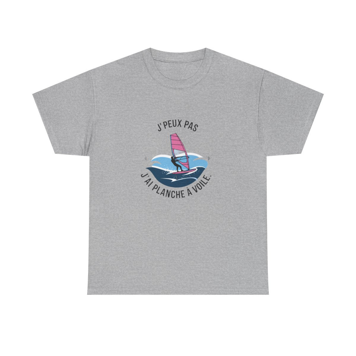 T shirt humour planche à voile J’peux pas j’ai planche à voile Cadeau passion windsurf sport de glisse mer, été Tee shirt