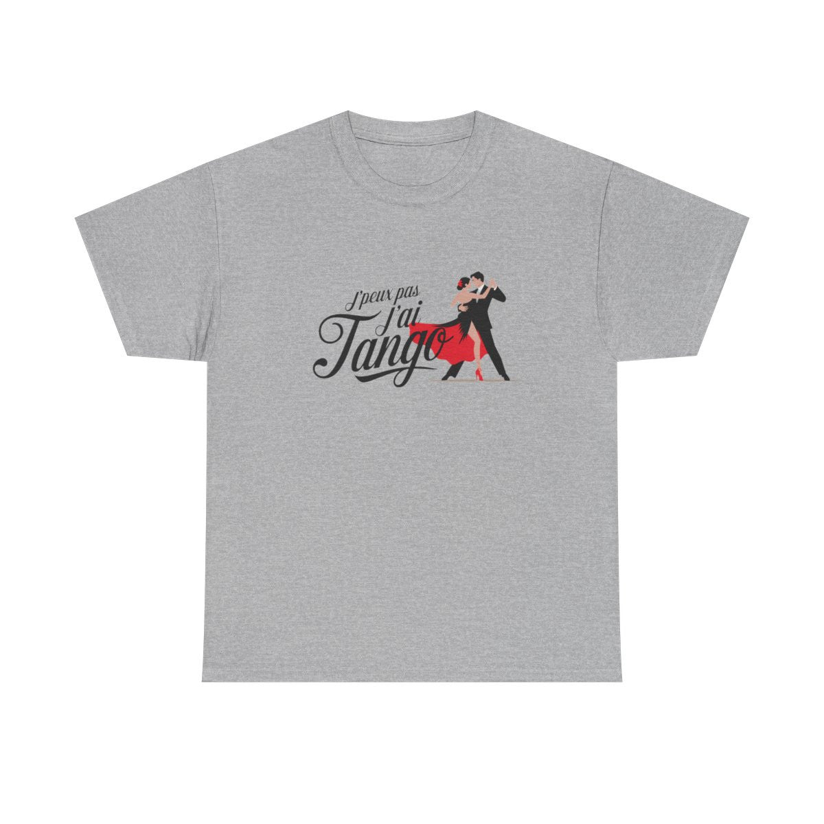 T shirt danse tango homme femme J’peux pas j’ai tango  Cadeau danseur danseuse, tee shirt passion danse latine