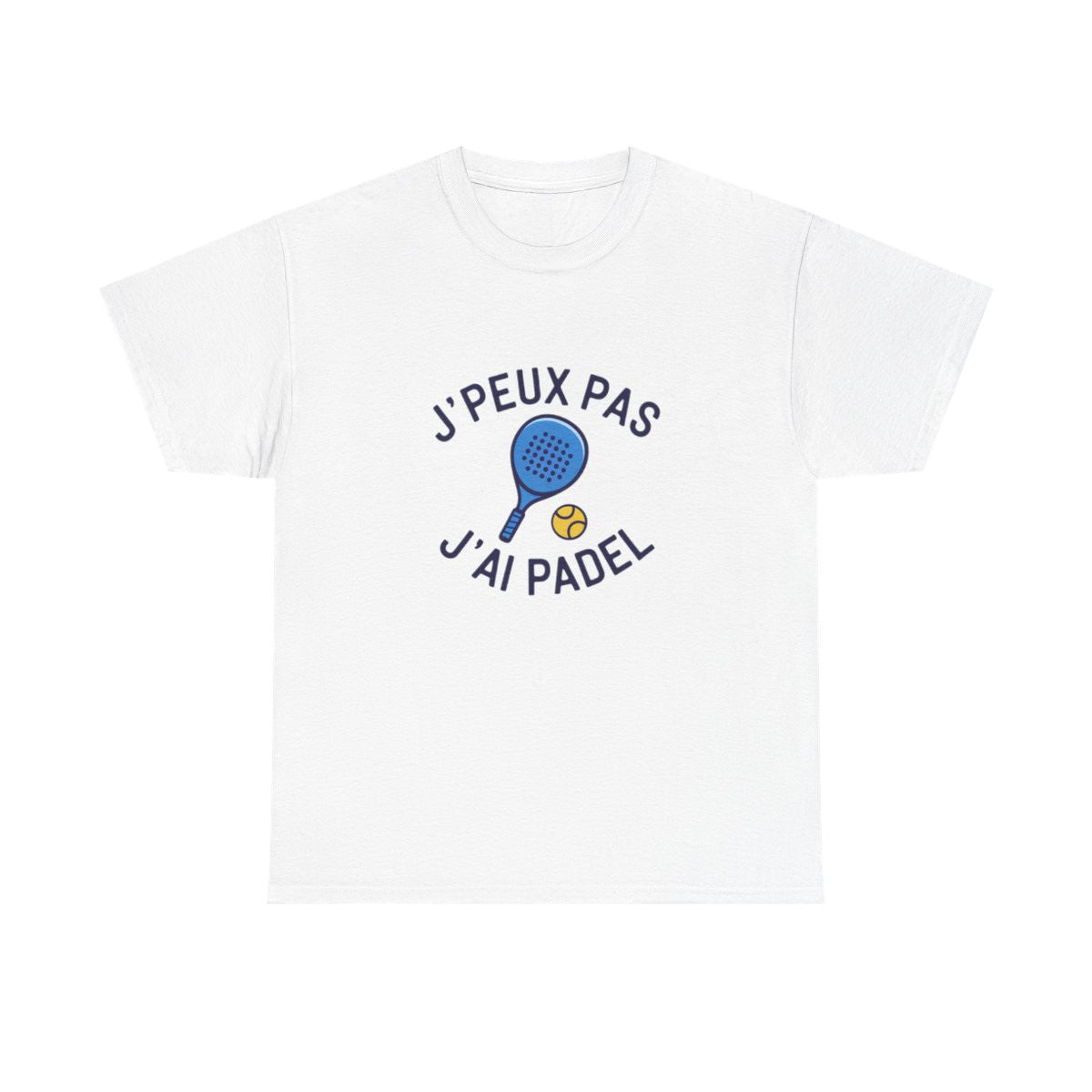 T shirt padel homme femme J’peux pas j’ai padel  Tee shirt joueur de padel tennis  Cadeau passion sport raquette