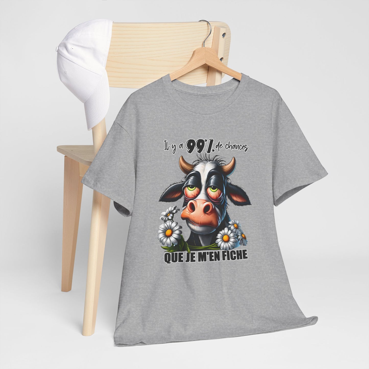 Tee Shirt Il y a 99% de Chances Que Je M’En Fiche – T-Shirt Humour Vache Drôle – Cadeau Homme Femme