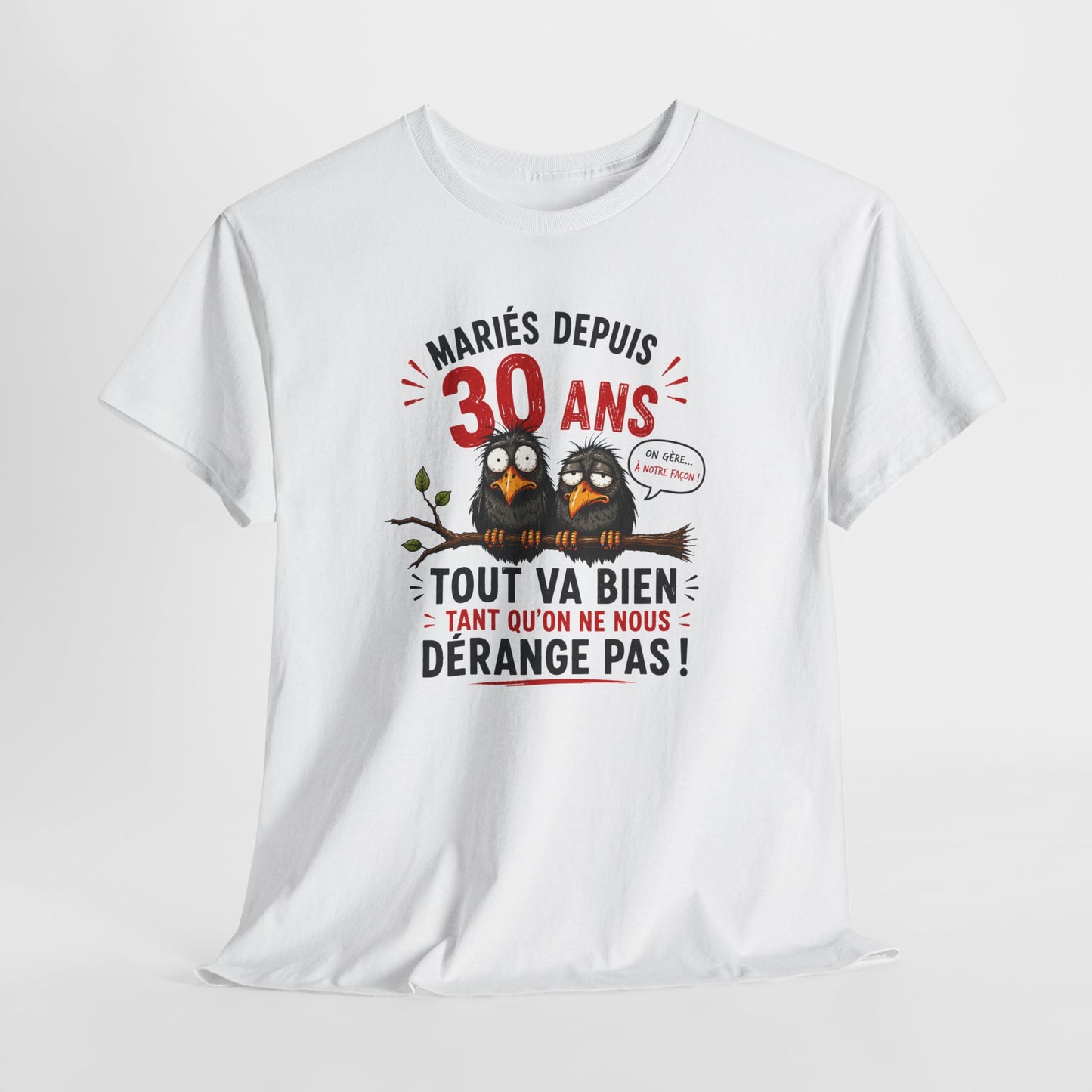 Tee-Shirt Homme Femme Mariés Depuis 30 Ans – Cadeau Anniversaire de Mariage Noces de Perle – Humour Couple Original
