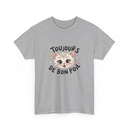 T shirt Animal Chat Amusant  Toujours de bon poil – Esprit joyeux, fun et félin