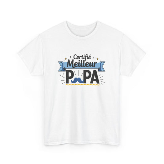 T-shirt “Certifié Meilleur Papa” – Un hommage fun et stylé à tous les papas