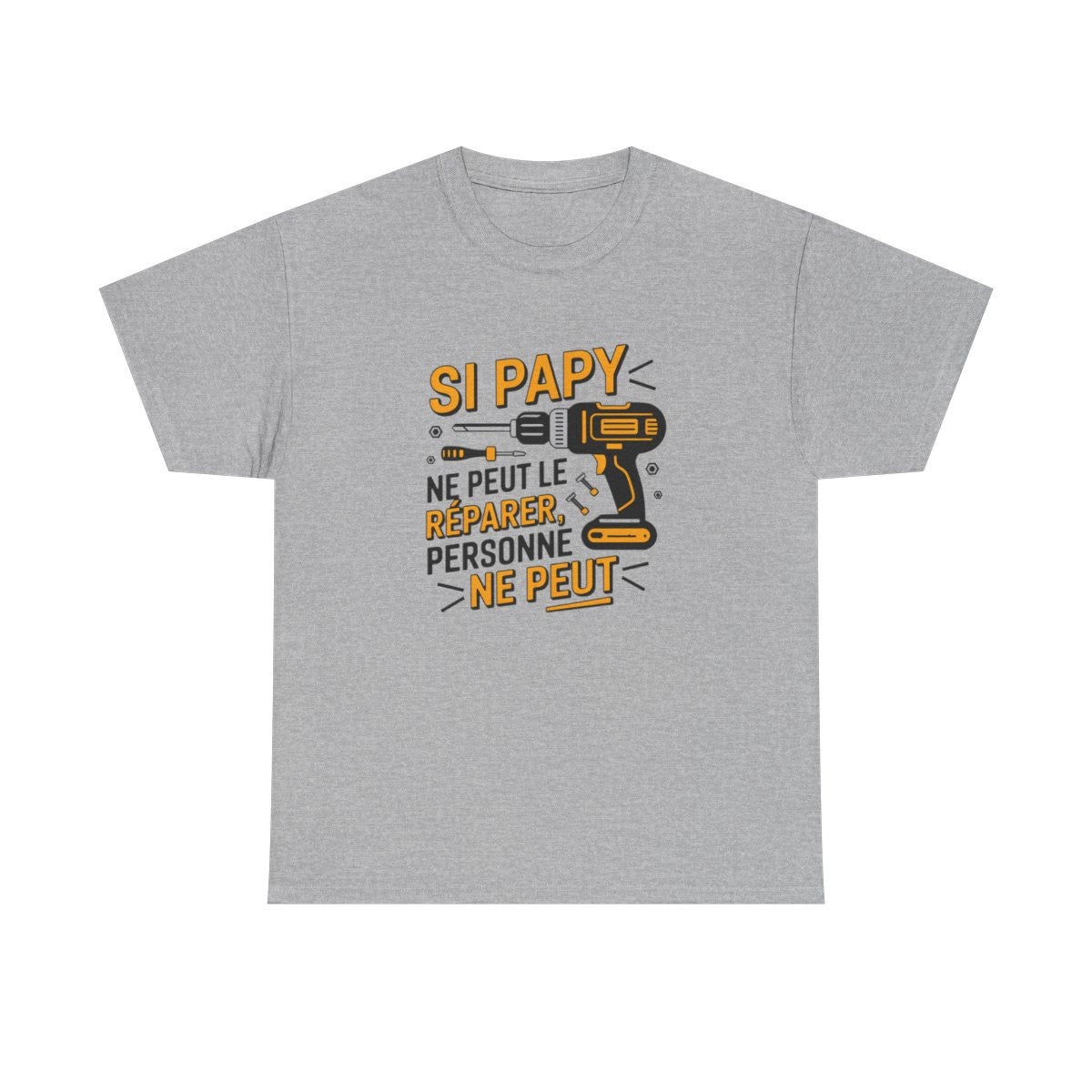 T-shirt “Si Papy ne peut le réparer, personne ne peut” – Cadeau humour bricolage pour super grand-père