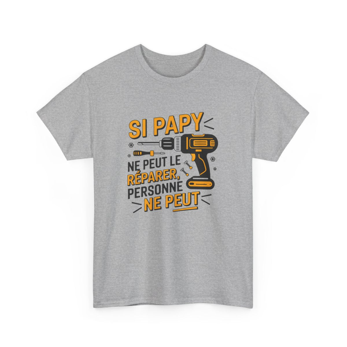 T-shirt “Si Papy ne peut le réparer, personne ne peut” – Cadeau humour bricolage pour super grand-père