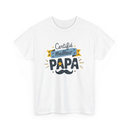 T-shirt “Certifié Meilleur Papa” – Cadeau personnalisé pour père exceptionnel