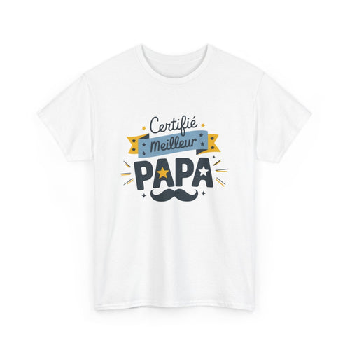T-shirt “Certifié Meilleur Papa” – Cadeau personnalisé pour père exceptionnel