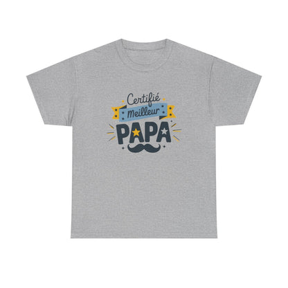 T-shirt “Certifié Meilleur Papa” – Cadeau personnalisé pour père exceptionnel