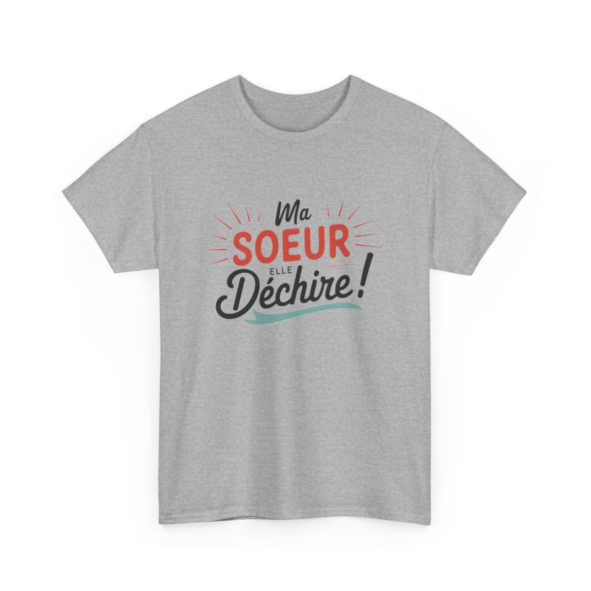 T-shirt “Ma sœur elle déchire” – Cadeau fun et affectueux pour sœur exceptionnelle tee shirt