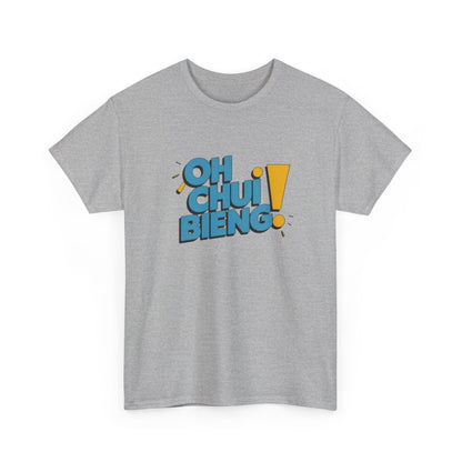 T-shirt “Oh chui bieng !” – Humour, détente et bonne humeur assurés tee shirt amusant drôle