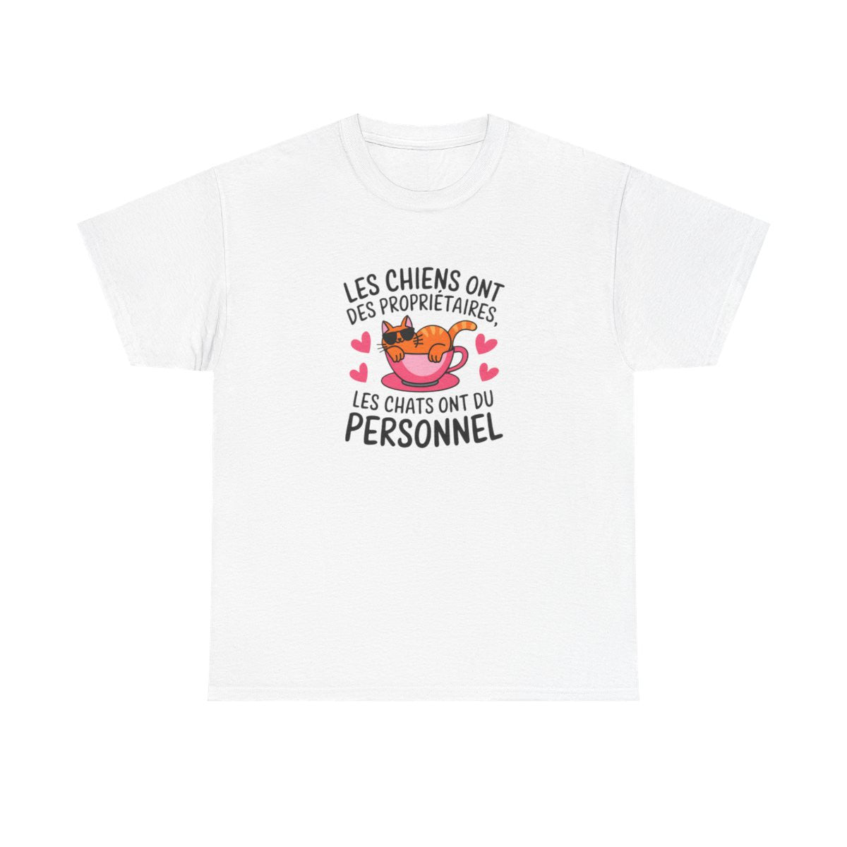 T-shirt “Les chats ont du personnel” – Pour les vrais rois de la maison tee shirt amusant humour drôle