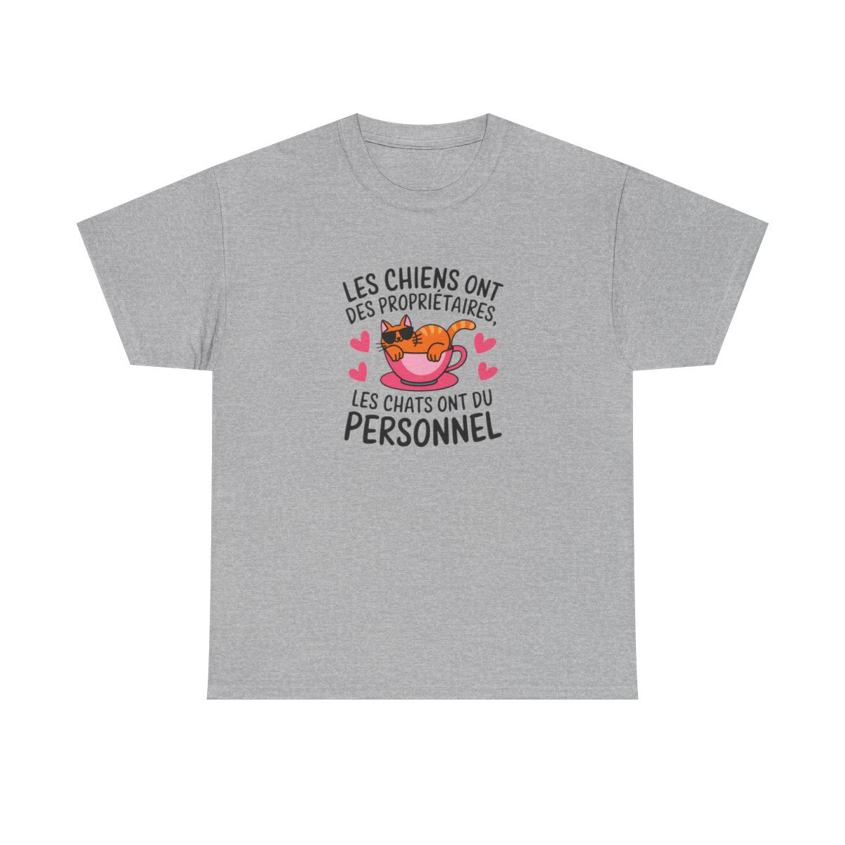 T-shirt “Les chats ont du personnel” – Pour les vrais rois de la maison tee shirt amusant humour drôle