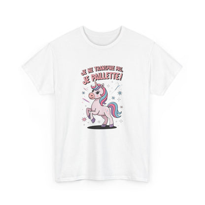 T-shirt Licorne “Je ne transpire pas, je paillette” – Magie et humour à paillettes tee shirt amusant