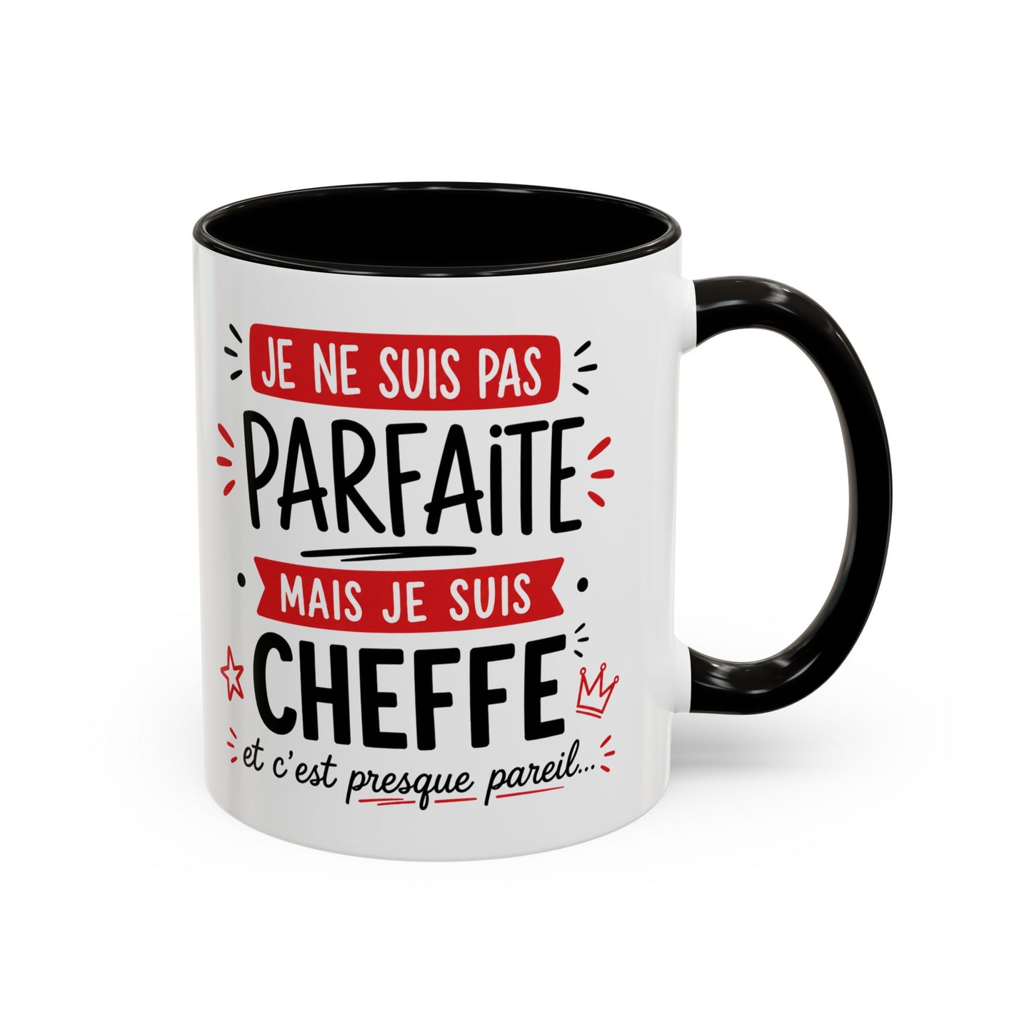 Tasse Je Ne Suis Pas Parfaite Mais Je Suis Cheffe – Mug Humour Travail Femme – Cadeau Cheffe Collègue Responsable 325ml