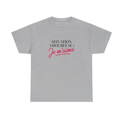 T-shirt “Situation amoureuse : Je m’aime” – Affirmation de soi avec style et humour