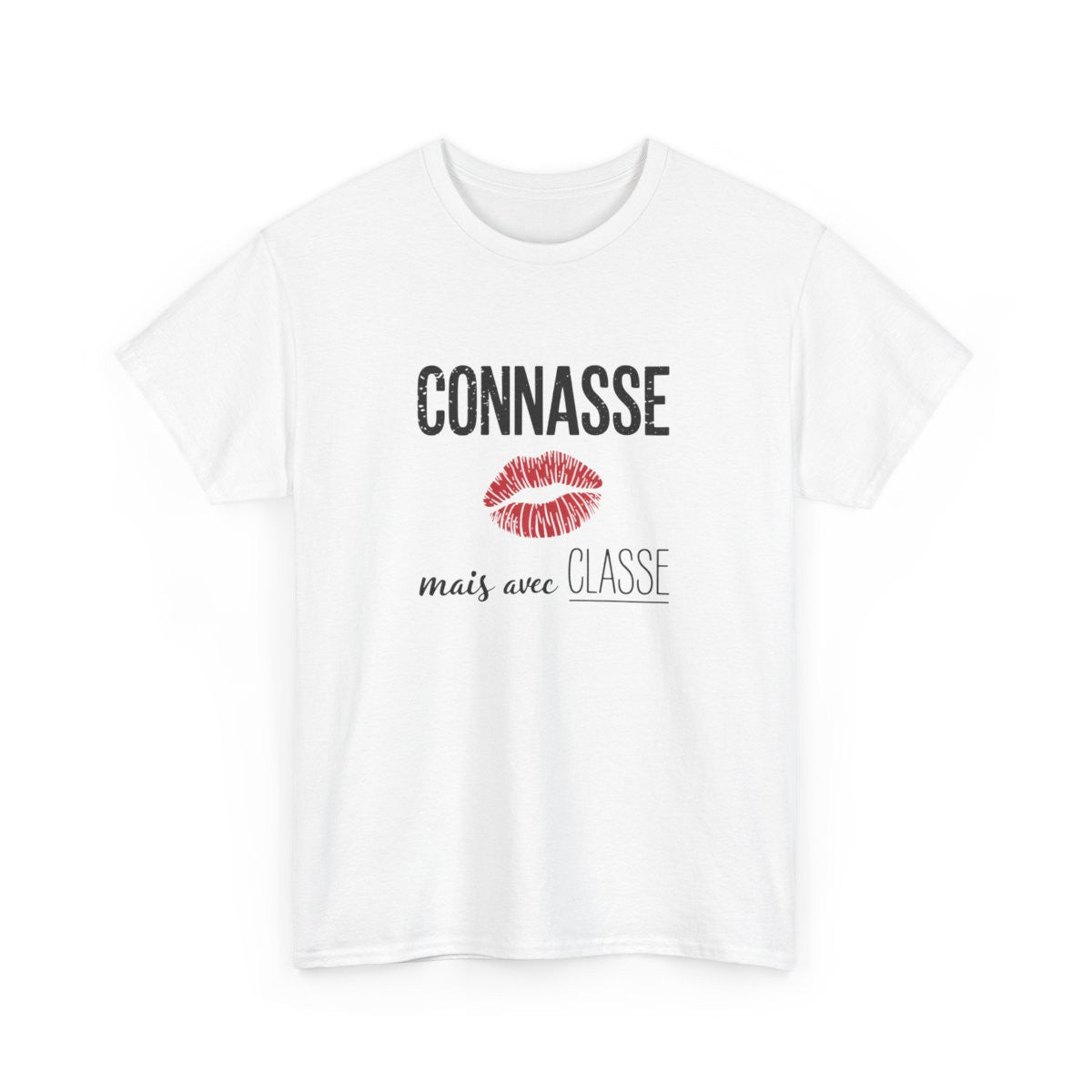 T-shirt Femme – “Mais avec Classe” – Style Rebelle et Élégant à la Française tee shirt humour amusant