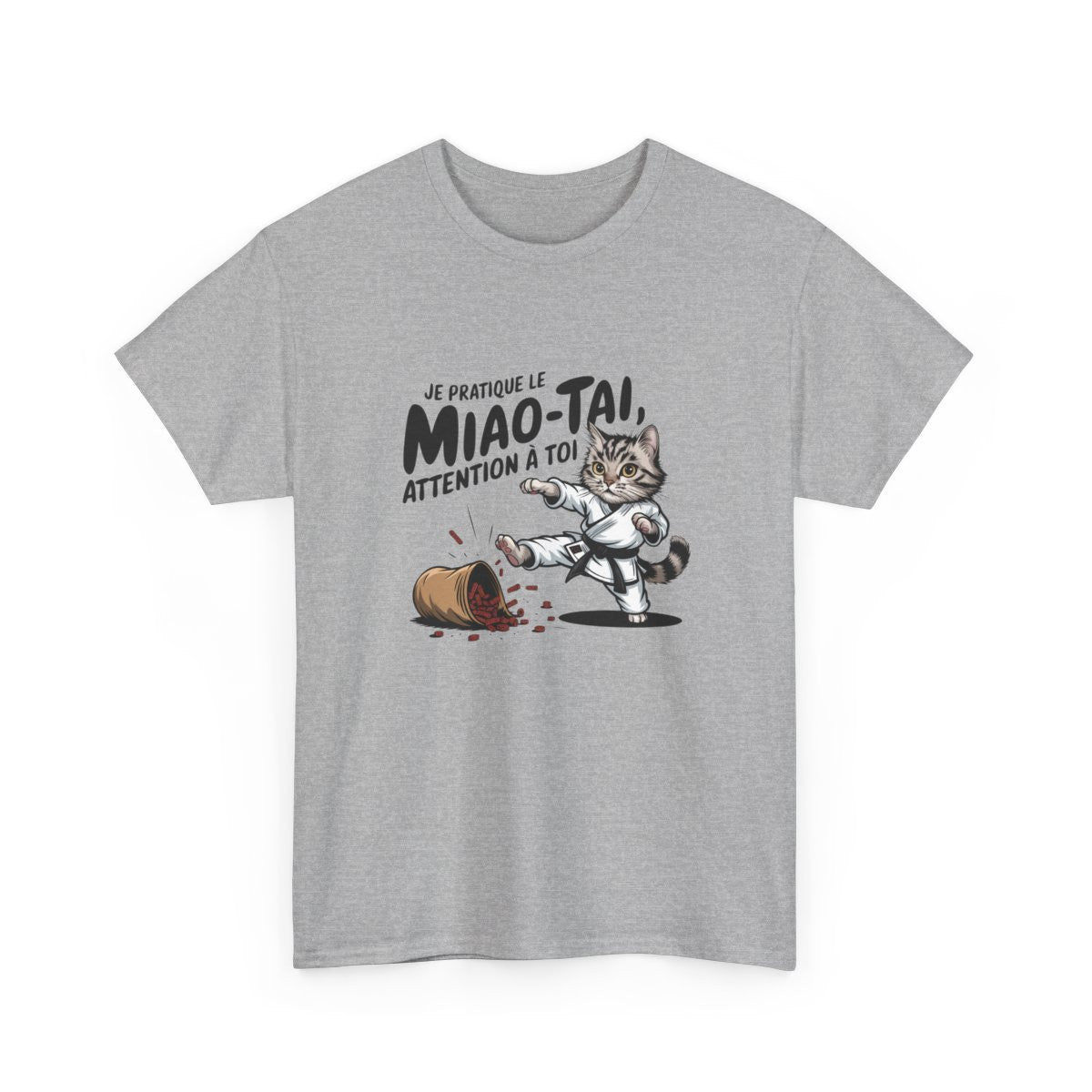 T-shirt Humour Chat Arts Martiaux – “Je pratique le Miao-Tai” – Idée Cadeau Originale