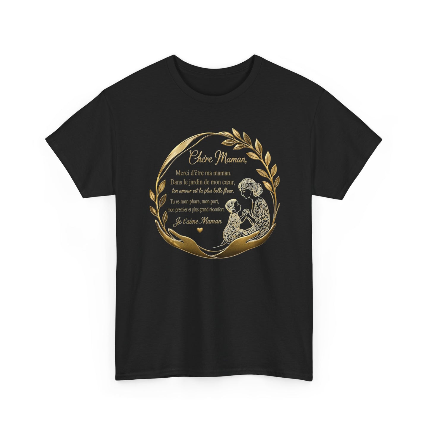 T-Shirt Cadeau Maman Texte Émotionnel – Tee Shirt Fête des Mères Original – Message Amour Maman Élégant