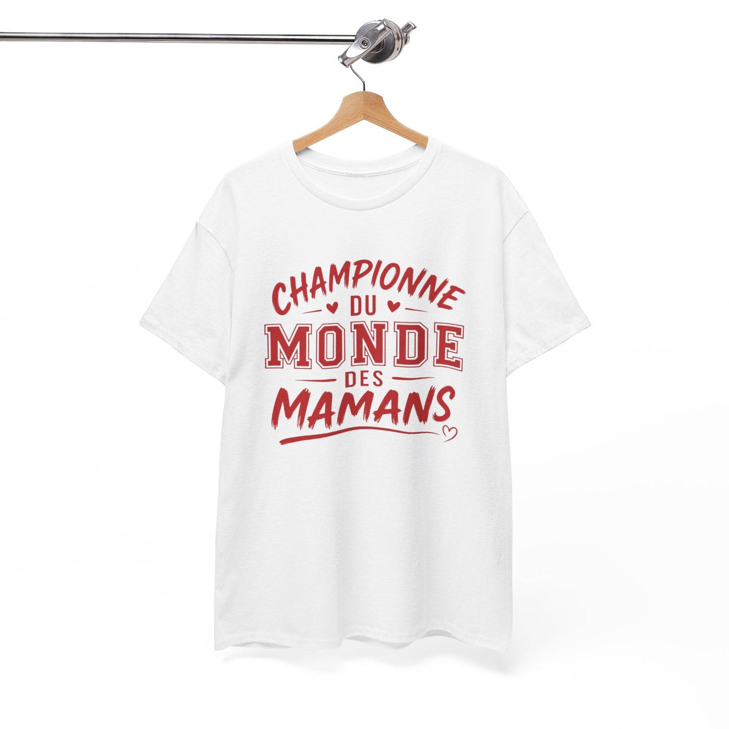 T-Shirt Maman Humour – Championne du Monde des Mamans – Tee Shirt Femme Cadeau Maman