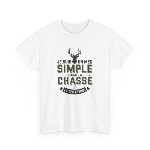 T-shirt Je suis un mec simple j’aime la chasse et les apéros – Chasseur
