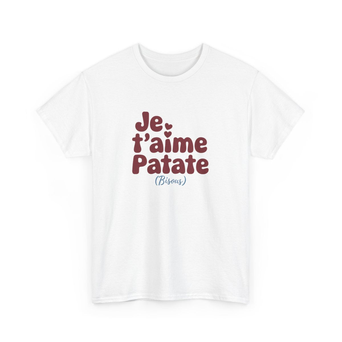 T-shirt Je t’aime Patate – Amour et Humour