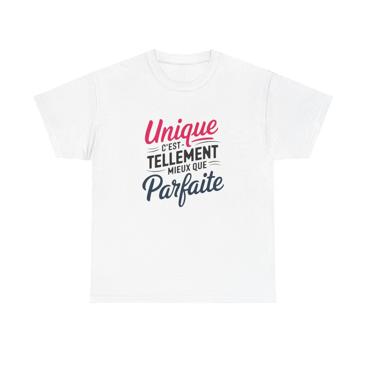 T-shirt Femme Unique Mieux Que Parfaite Citation Positive Cadeau Humour