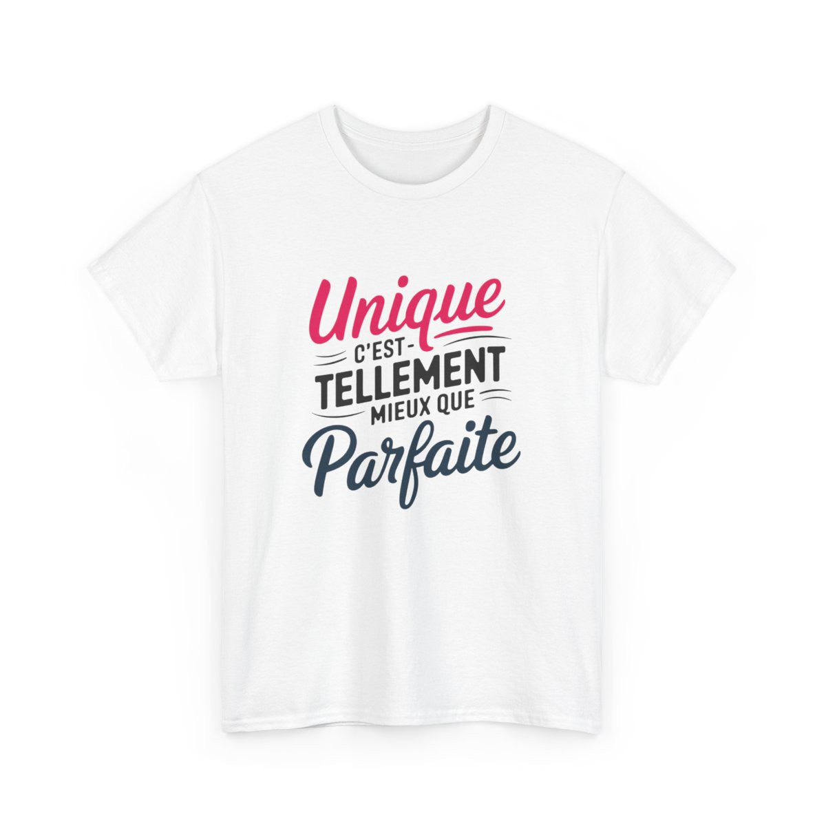 T-shirt Femme Unique Mieux Que Parfaite Citation Positive Cadeau Humour