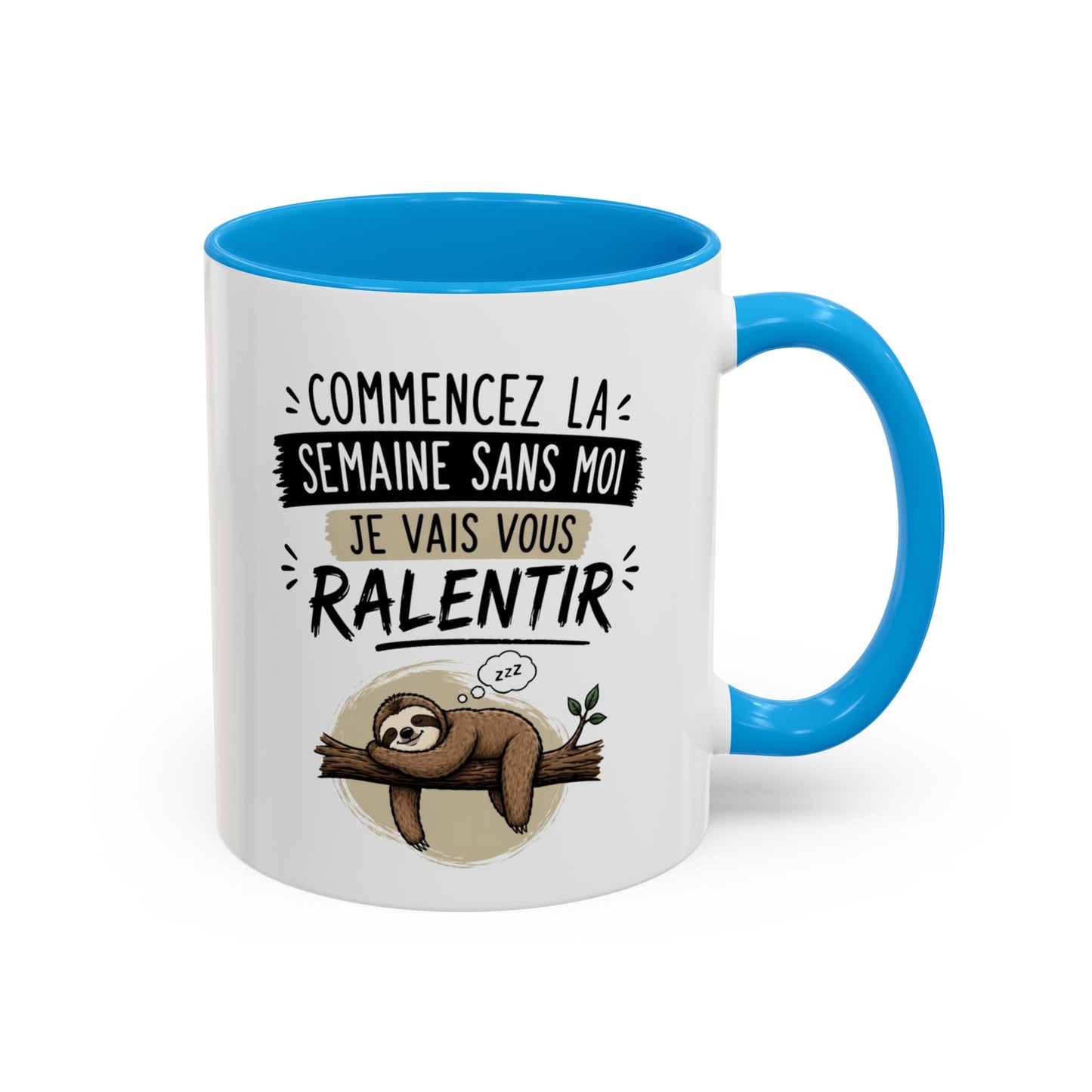 Mug Paresseux Drôle – “Commencez la Semaine Sans Moi” – Tasse Humour Bureau et Fatigue – Cadeau Original Homme Femme – Céramique 325ml Noir Bleu Rouge