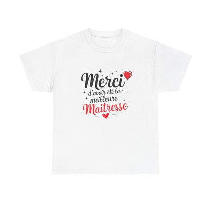 T-shirt Merci Maîtresse Fin d’Année Cadeau École Idée cadeau