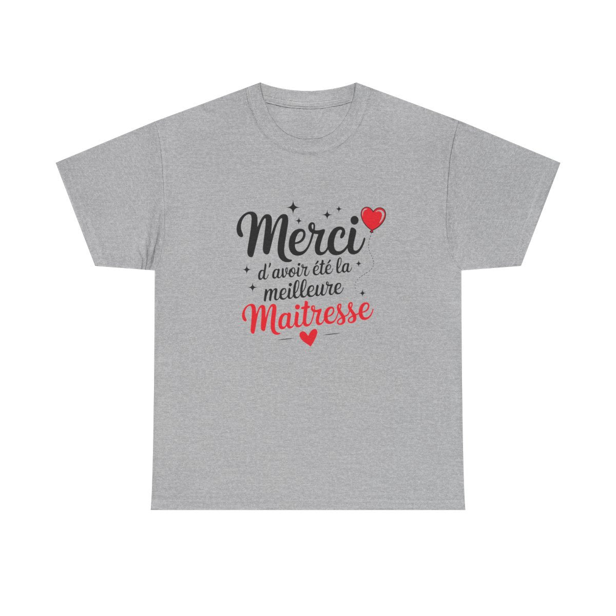 T-shirt Merci Maîtresse Fin d’Année Cadeau École Idée cadeau