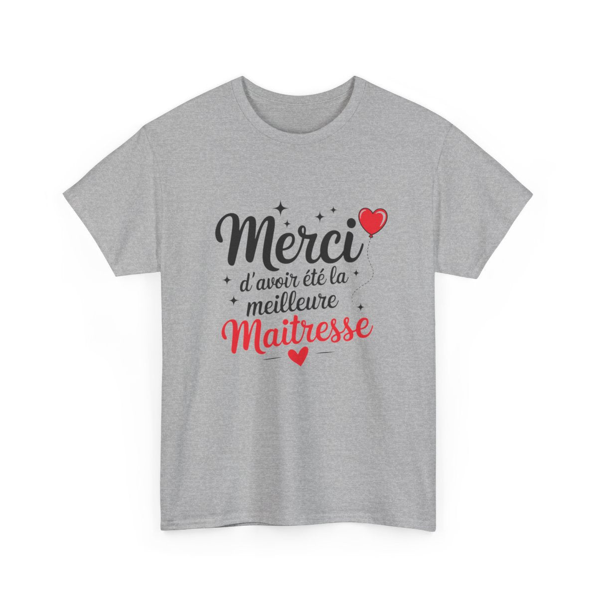 T-shirt Merci Maîtresse Fin d’Année Cadeau École Idée cadeau