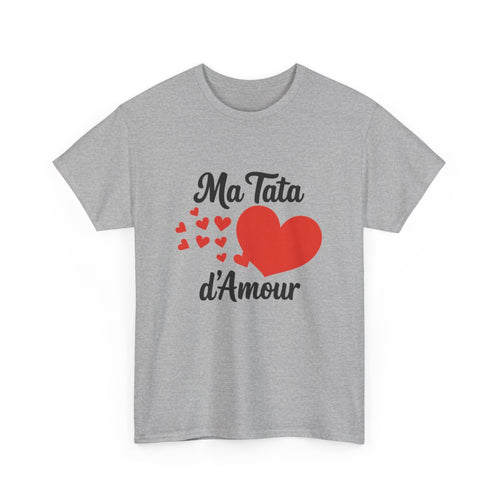 T-shirt femme Ma Tata d’Amour – coeur, cadeau famille – blanc/gris – S à 3XL