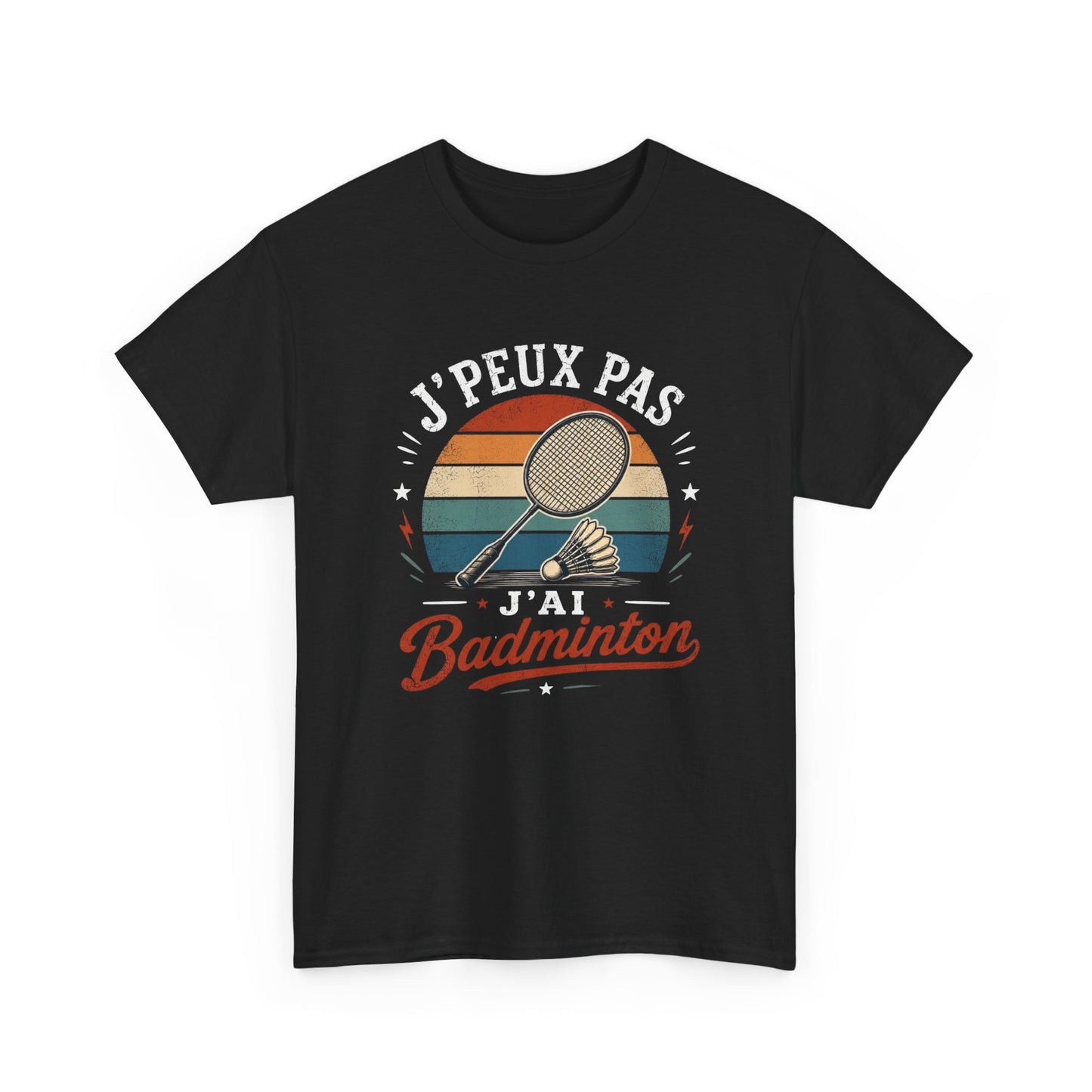 T-Shirt Badminton Homme Femme – J’Peux Pas J’Ai Badminton – Tee Shirt Raquette Volant Vintage Joueur Badiste Sport Entraînement Cadeau Passion Badminton