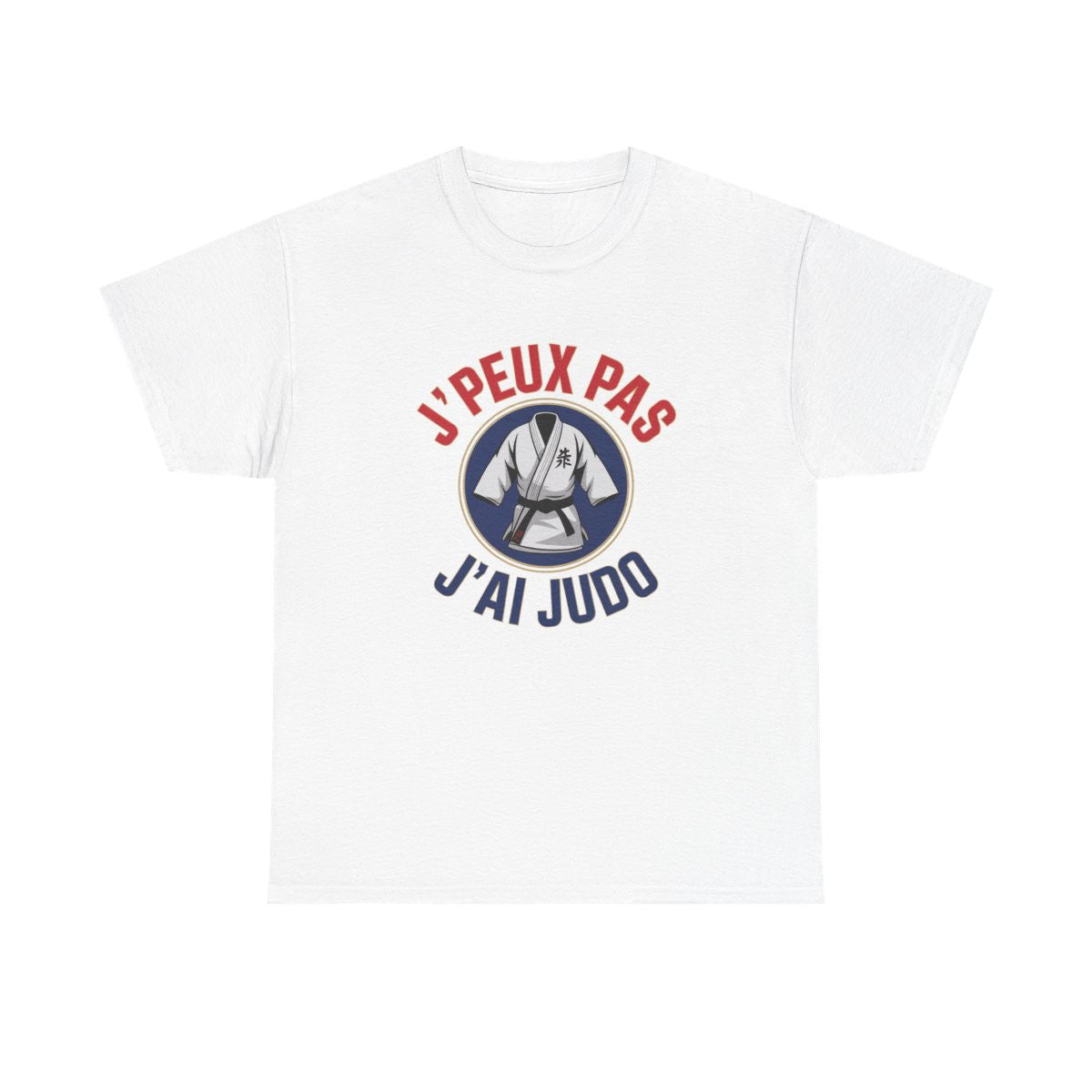 T-shirt judo drôle  J’peux pas j’ai judo  Blanc gris noir S à 3XL