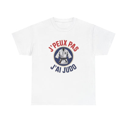 T-shirt judo drôle  J’peux pas j’ai judo  Blanc gris noir S à 3XL