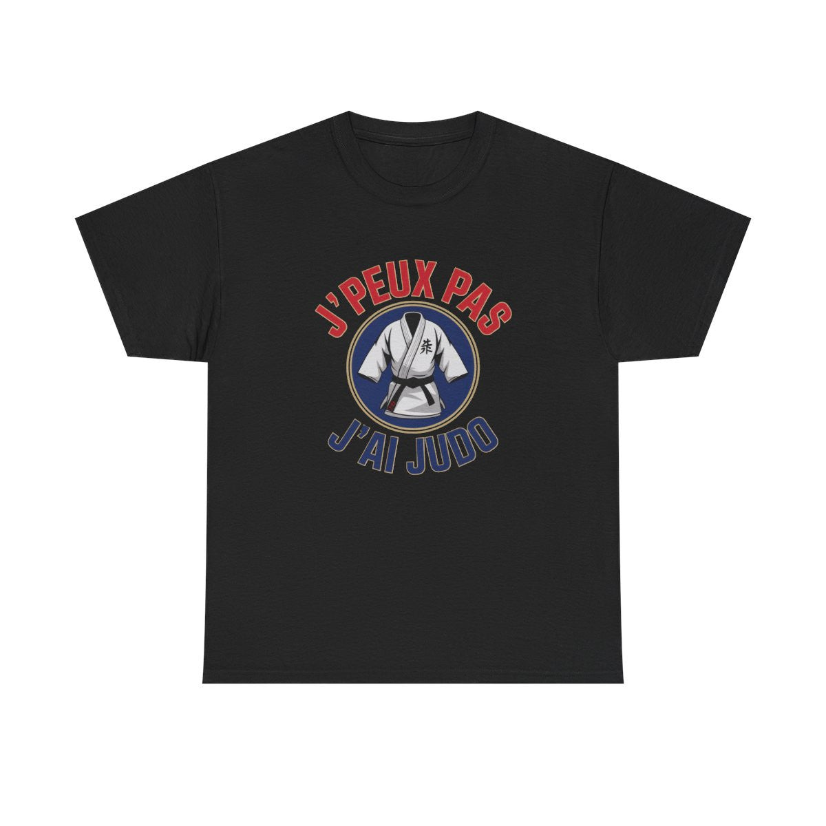 T-shirt judo drôle  J’peux pas j’ai judo  Blanc gris noir S à 3XL